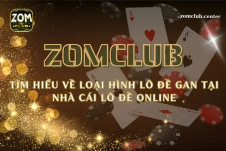 Tìm Hiểu Về Loại Hình Lô Đề Gan