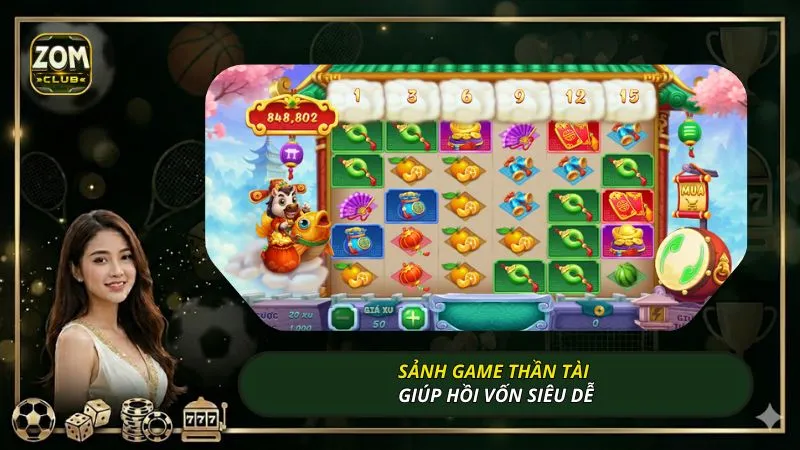 Sảnh game Thần tài giúp hồi vốn siêu dễ
